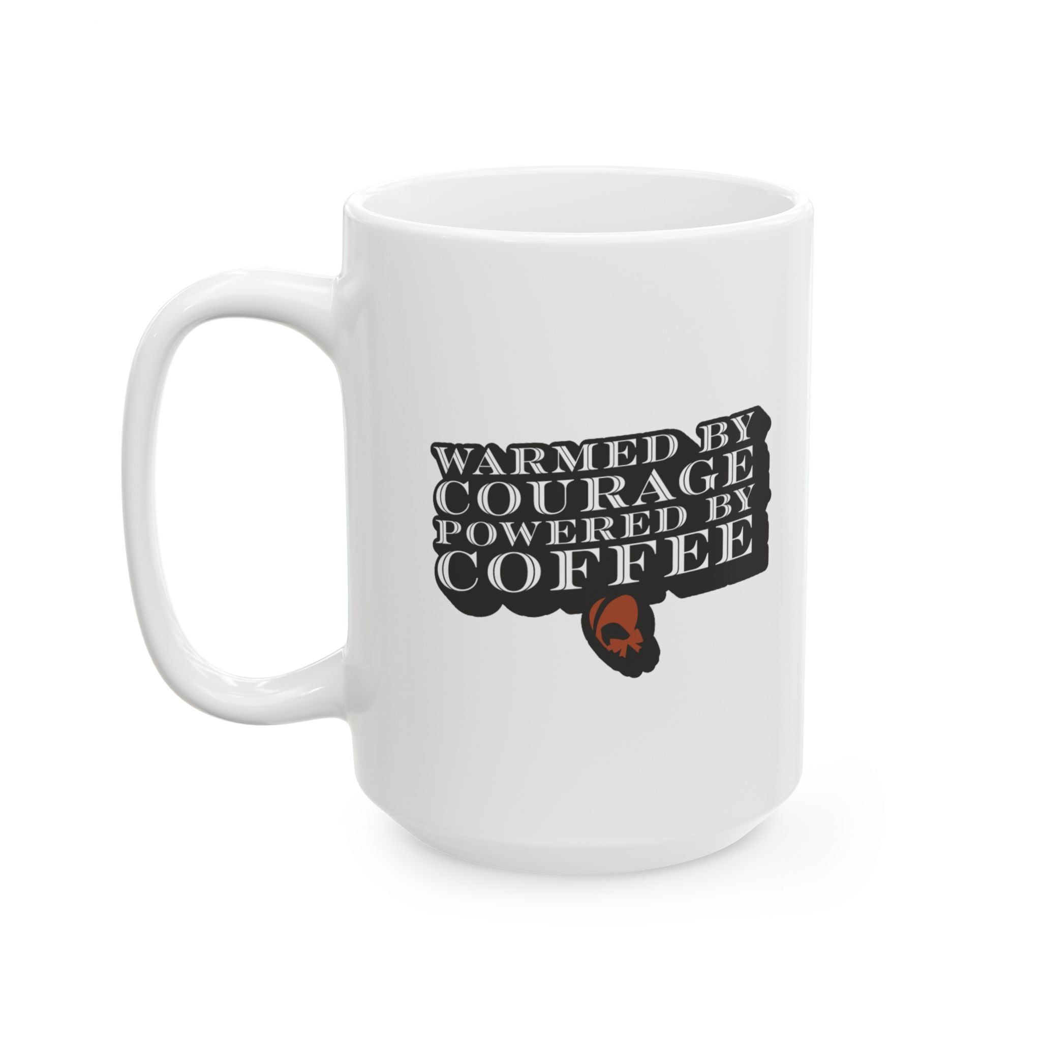 Warmed by Courage, Powered by Coffee | 1864 | Ceramic Mug