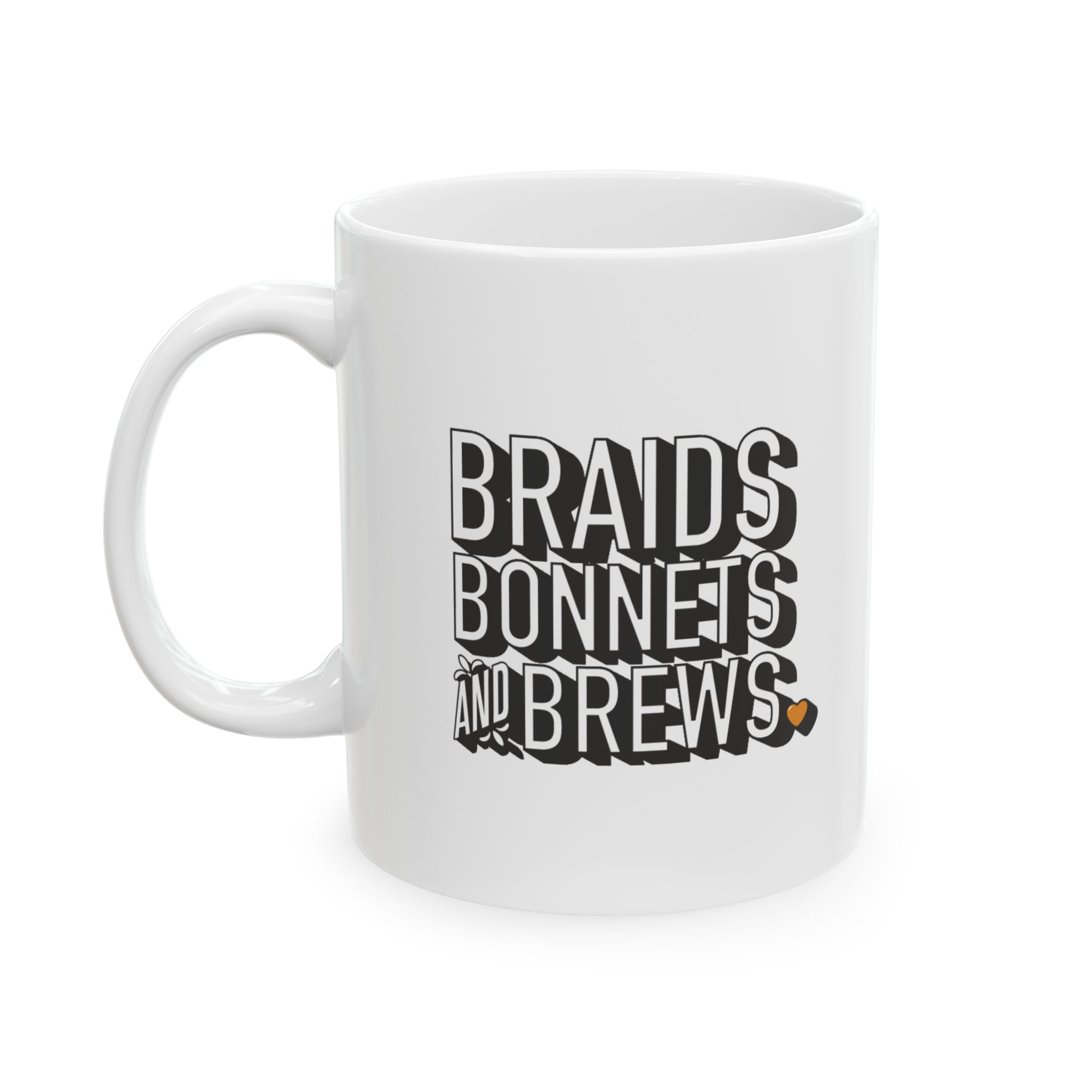 Braids, Bonnets, and Brews | 1854 | Ceramic Mug