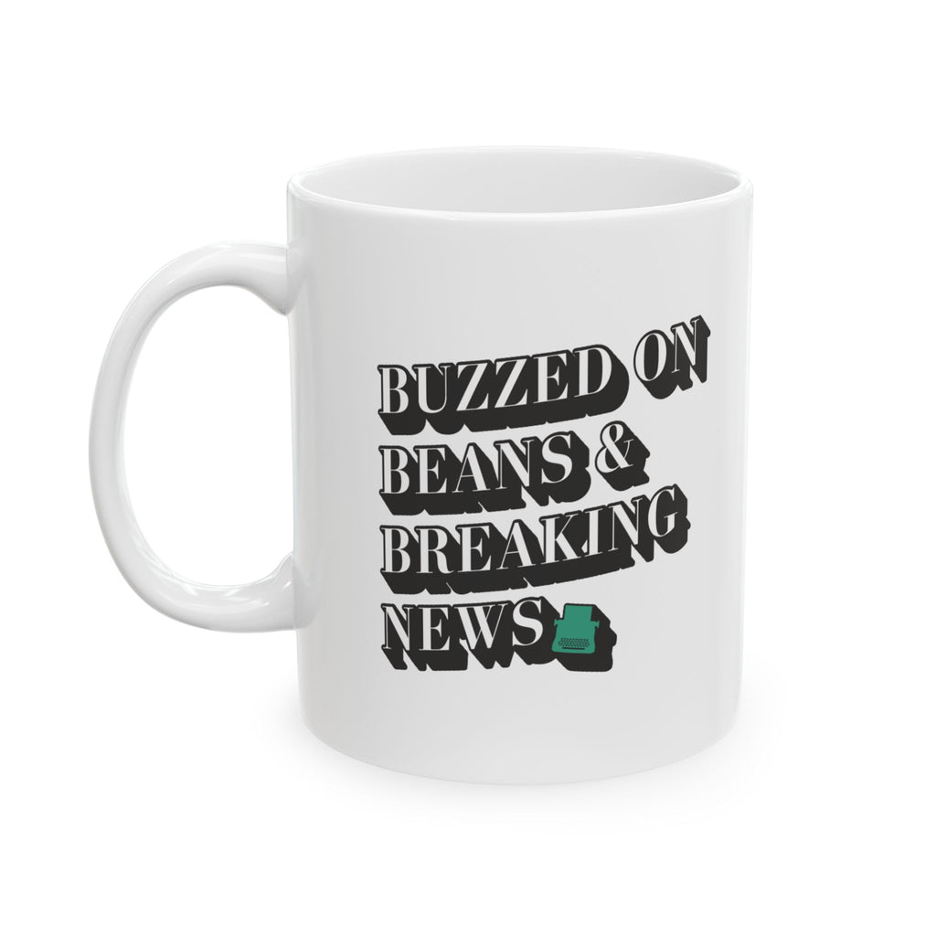 Buzzed on Beans and Breaking News | 1934 | Ceramic Mug