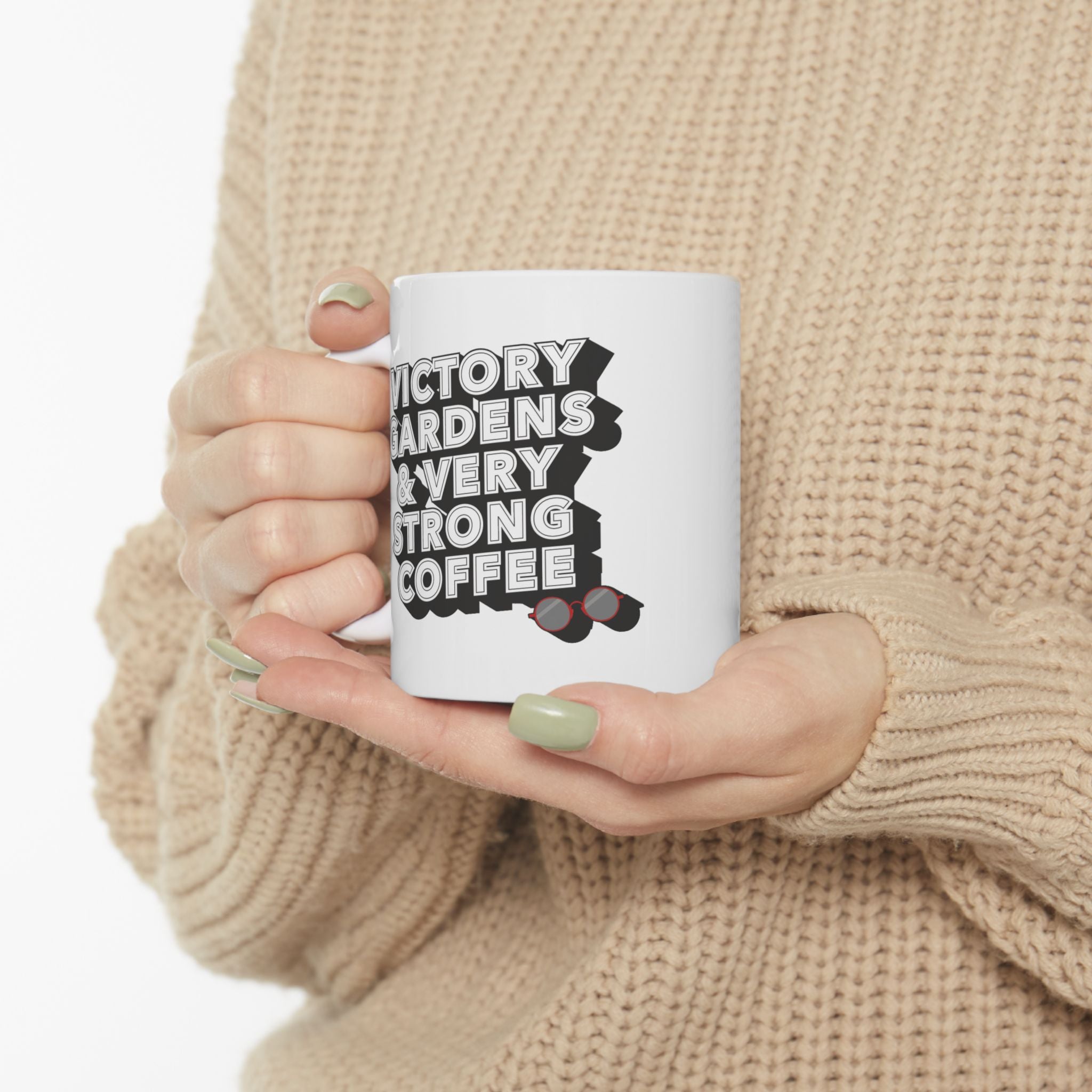 Victory Gardens and Very Strong Coffee | 1944 | Ceramic Mug