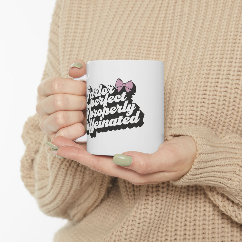 Parlor Perfect and Caffeinated | 1904 | Ceramic Mug